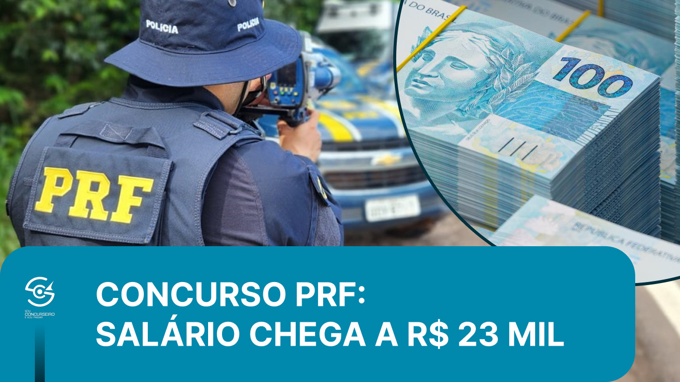 Concurso PRF: Tabela Salarial do Policial Rodoviário Federal