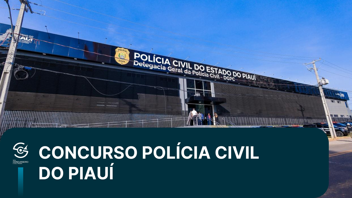 Concurso PC PI 2026: Polícia Civil pode ter novo edital em breve