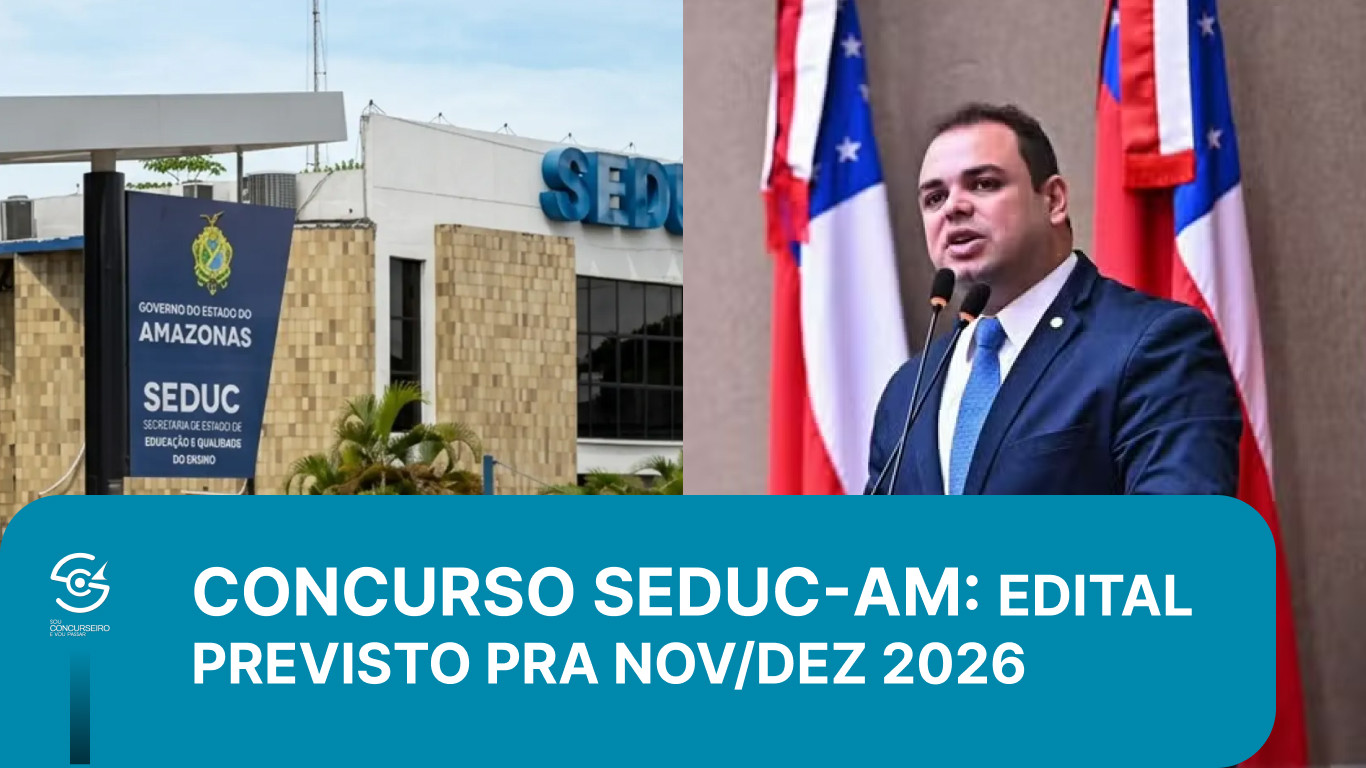 Edital SEDUC AM: Roberto Cidade sinaliza edital entre nov/dez de 2026