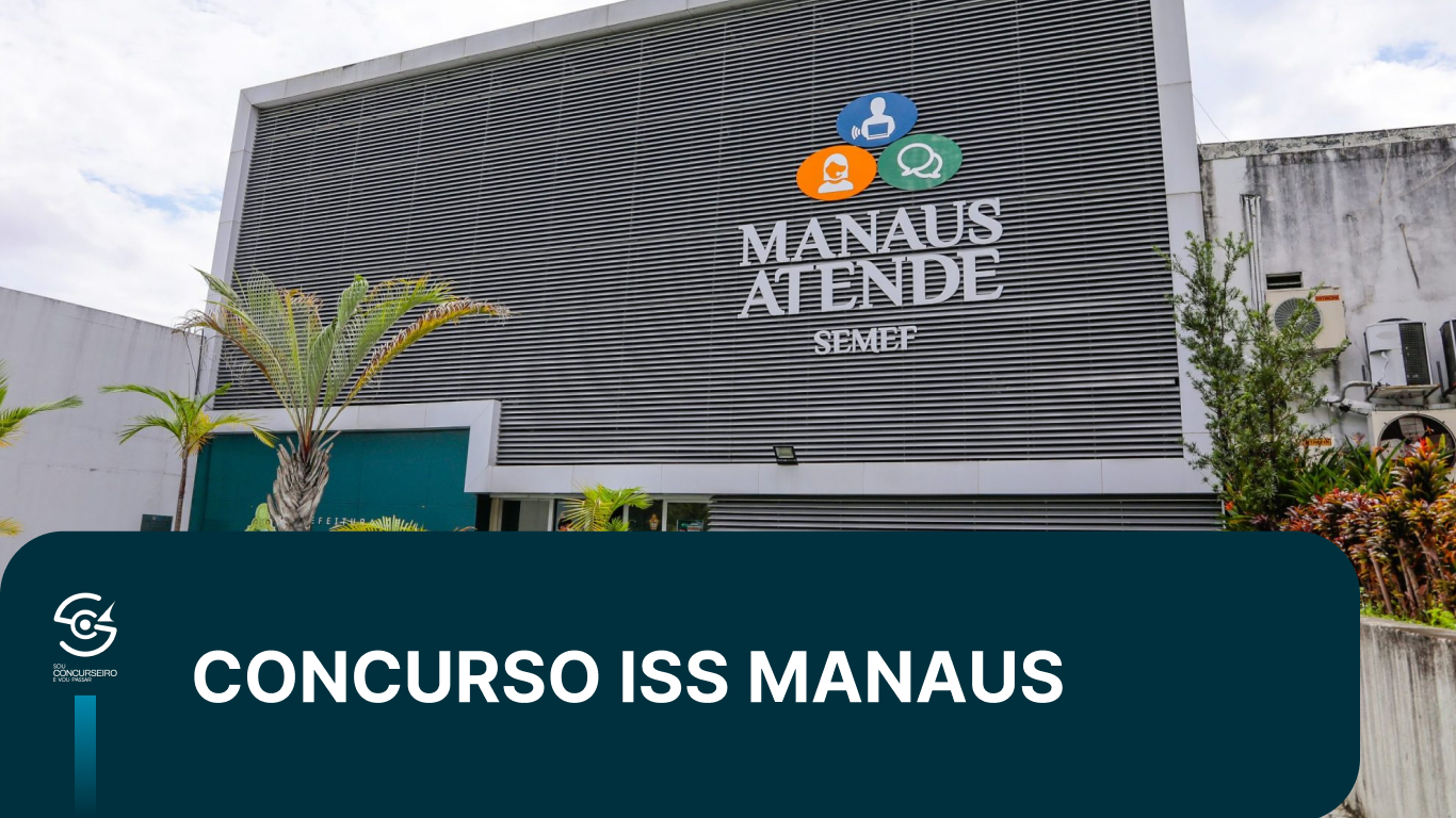 Concurso ISS Manaus: FCC é banca para Auditor Fiscal