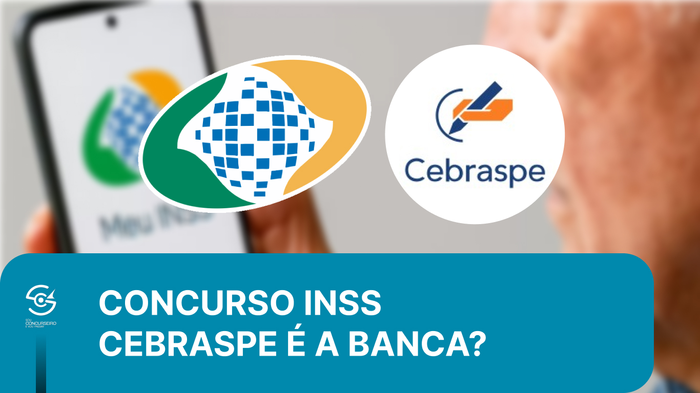 Qual Deve Ser a Banca do Concurso INSS 2026?