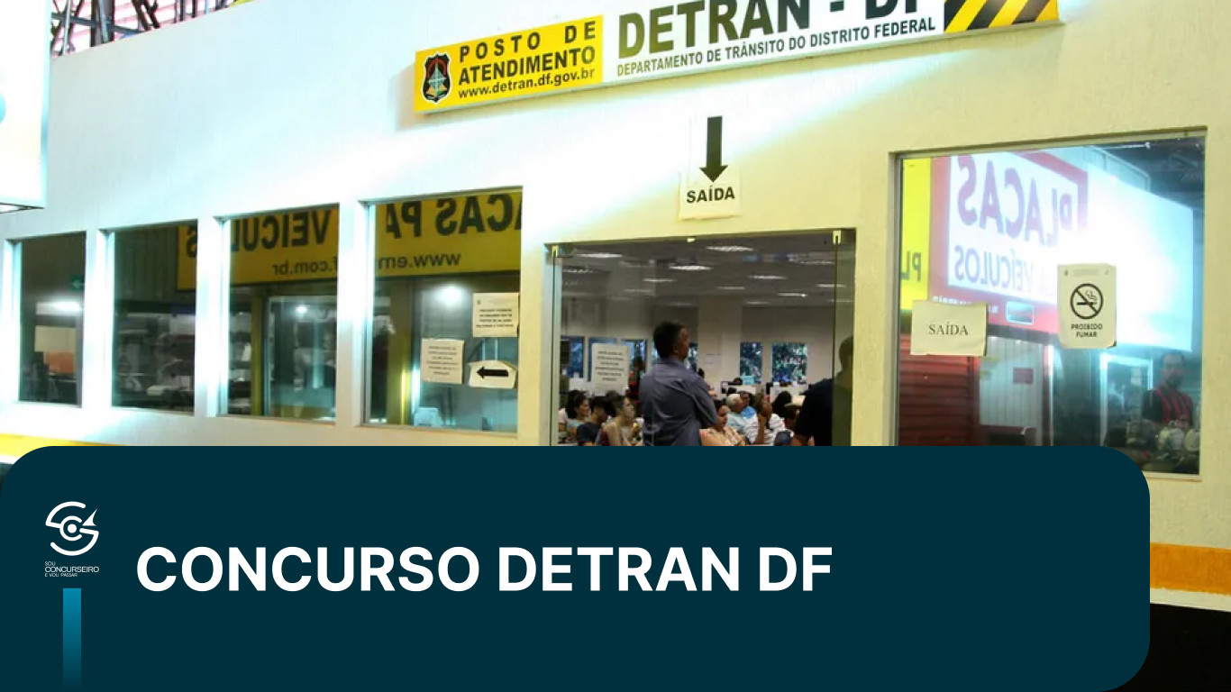 Concurso Detran DF 2026: Vagas, Salário e Cargos