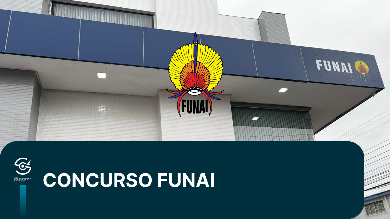 Concurso FUNAI: oportunidade federal para 2026