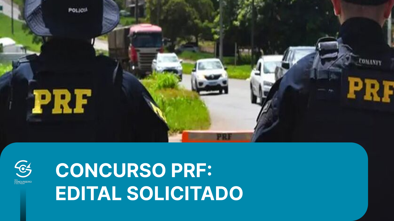 Concurso PRF: pedido de novo edital foi enviado